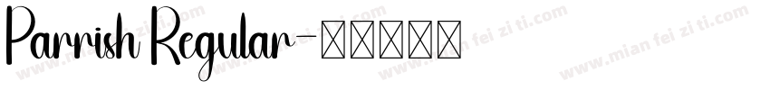 Parrish Regular字体转换